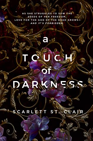 A Touch of Darkness by Scarlett St Clair -- Click on photo to purchase a copy